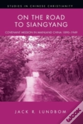 On The Road To Siangyang