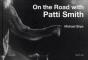 On The Road With Patti Smith - Preview