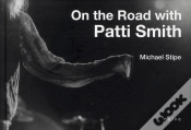 Capa do artigo On The Road With Patti Smith