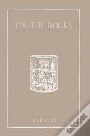 On The Rocks