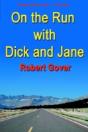 On The Run With Dick And Jane - Preview