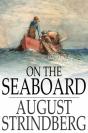 On The Seaboard - Preview