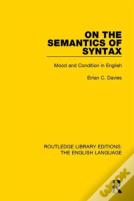 On The Semantics Of Syntax