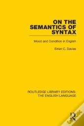 On The Semantics Of Syntax