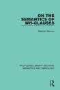 On The Semantics Of Wh-Clauses - Preview