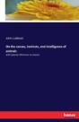 On The Senses, Instincts, And Intelligence Of Animals - Preview