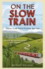 On The Slow Train - Preview