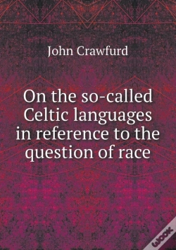 Capa do artigo On The So-Called Celtic Languages In Reference To The Question Of Race