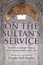 On The Sultan'S Service - Preview