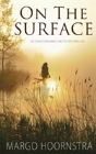 On The Surface - Preview