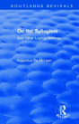 On The Syllogism - Preview
