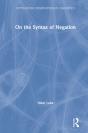 On The Syntax Of Negation - Preview