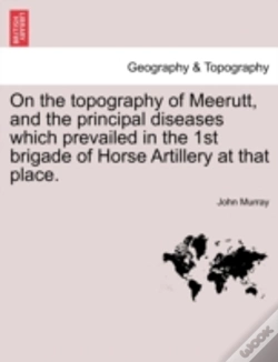 Capa do artigo On The Topography Of Meerutt, And The Pr