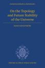 On The Topology And Future Stability Of The Universe - Preview