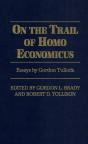 On The Trail Of Homo Economicus - Preview