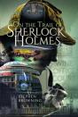 On The Trail Of Sherlock Holmes - Preview