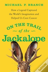 On The Trail Of The Jackalope