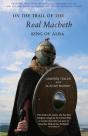 On The Trail Of The Real Macbeth - Preview