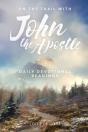 On The Trail With John The Apostle - Preview
