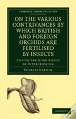 Capa do artigo On The Various Contrivances By Which British And Foreign Orchids Are Fertilised By Insects