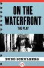 On The Waterfront: The Play - Preview