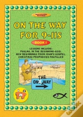 On The Way 9â€“11â€™S Â€“ Book 1