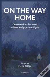 Capa do artigo On The Way Home: Conversations Between Writers And Psychoanalysts