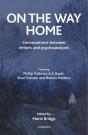 On The Way Home : Conversations Between Writers And Psychoanalysts - Preview