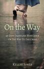 On The Way - Preview