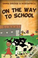 On The Way To School