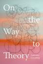 On The Way To Theory - Preview