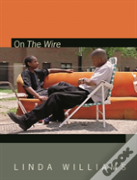 On The Wire