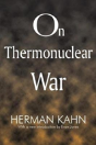 On Thermonuclear War - Preview
