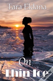 On Thin Ice