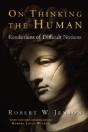 On Thinking The Human - Preview