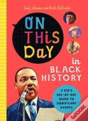 Capa do artigo On This Day In Black History