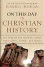 On This Day In Christian History - Preview