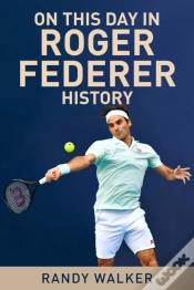 Capa do artigo On This Day In Roger Federer History