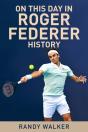 On This Day In Roger Federer History - Preview