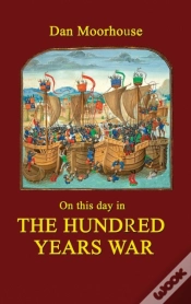 Capa do artigo On This Day In The Hundred Years War