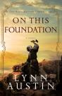 On This Foundation (The Restoration Chronicles Book #3) - Preview