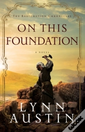 Capa do artigo On This Foundation (The Restoration Chronicles Book #3)