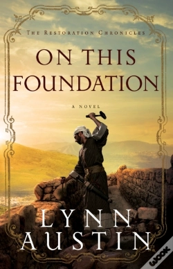 Capa do artigo On This Foundation (The Restoration Chronicles Book #3)