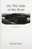 On This Side Of The River: Selected Poems