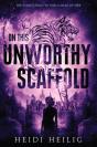 On This Unworthy Scaffold - Preview
