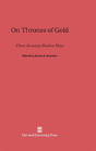On Thrones Of Gold - Preview