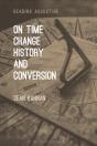 On Time, Change, History, And Conversion - Preview