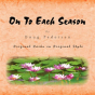 On To Each Season - Preview