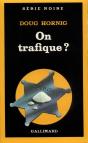On Trafique ? - Preview