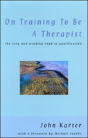 On Training To Be A Therapist - Preview